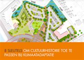 sleutels om cultuurhistorie toe te passen bij klimaatadaptatie